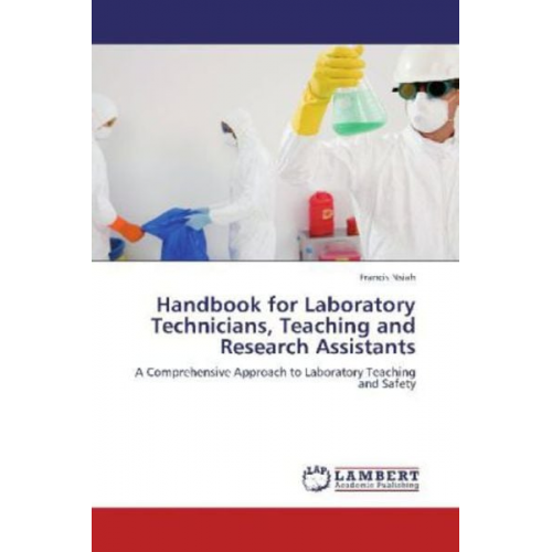 Francis Nsiah - Nsiah, F: Handbook for Laboratory Technicians, Teaching and