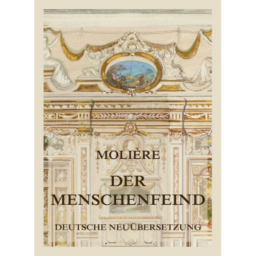 Molière - Der Menschenfeind