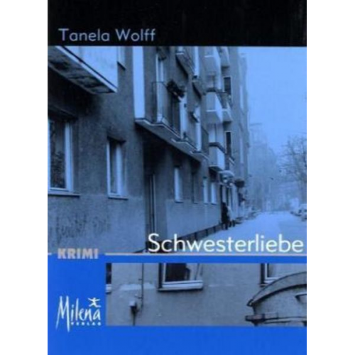 Tanela Wolff - Schwesterliebe