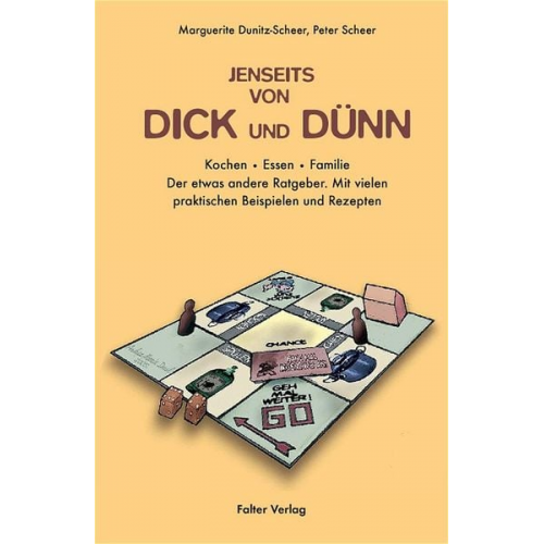 Peter Scheer Marguerite Dunitz-Scheer - Jenseits von dick und dünn