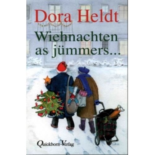 Dora Heldt - Wiehnachten as jümmers ...