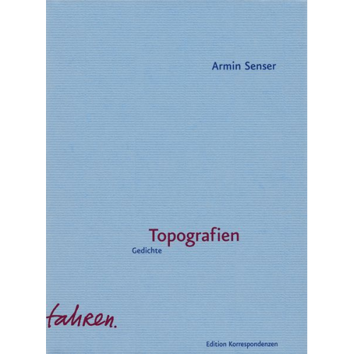 Armin Senser - Topografien