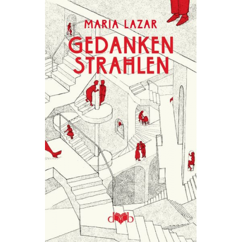 Maria Lazar - Gedankenstrahlen