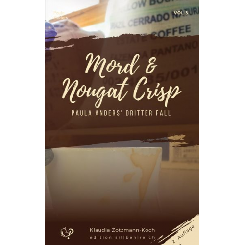 Klaudia Zotzmann-Koch - Mord & Nougat Crisp