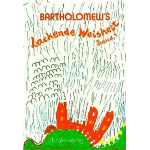 Bartholomew - Bartholomew's Lachende Weisheit I