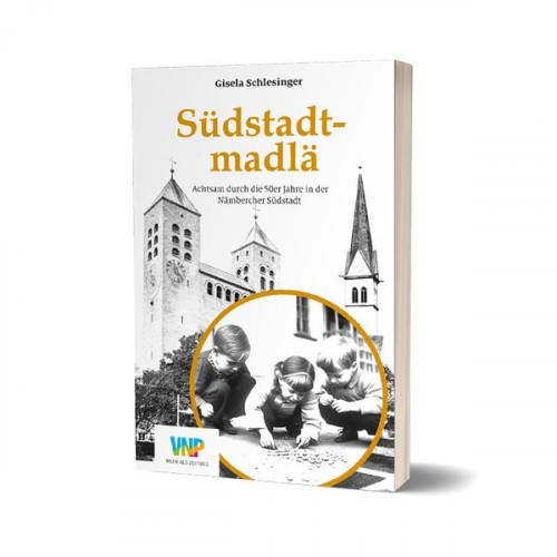 Gisela Schlesinger - Südstadtmadlä