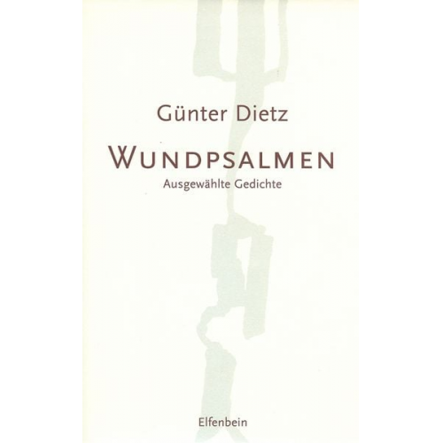 Günter Dietz - Wundpsalmen