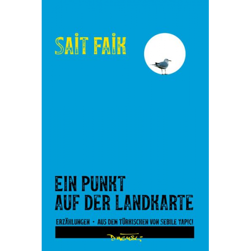 Sait Faik - Ein Punkt auf der Landkarte