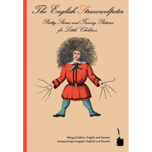 Heinrich Hoffmann - The English Struwwelpeter / Der Struwwelpeter