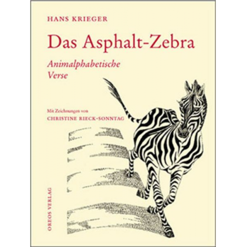 Hans Krieger - Das Asphalt-Zebra