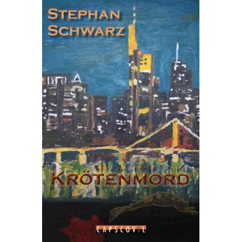 Stephan Schwarz - Krötenmord