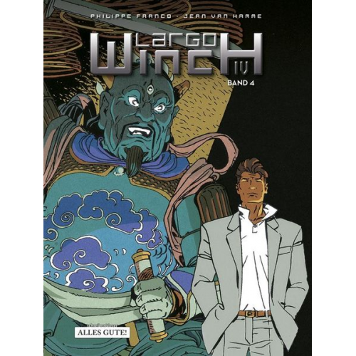 Jean Van Hamme Philippe Francq - Largo Winch Sammelband IV