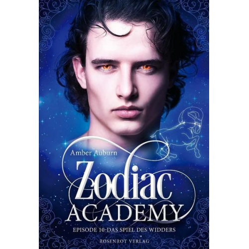 Amber Auburn - Zodiac Academy, Episode 10 - Das Spiel des Widders