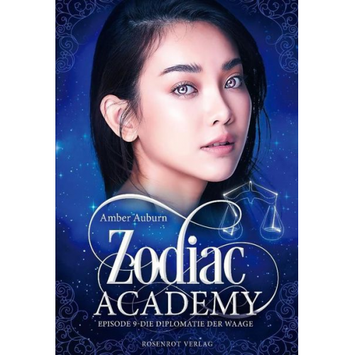 Amber Auburn - Zodiac Academy, Episode 9 - Die Diplomatie der Waage