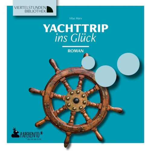 Vitus Marx - Yachttrip ins Glück