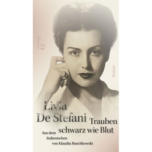 Livia De Stefani - Trauben schwarz wie Blut