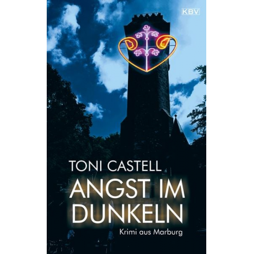 Toni Castell - Angst im Dunkeln