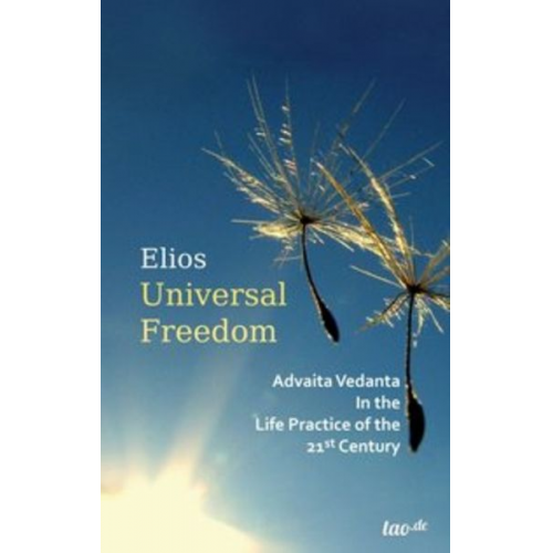 Elios (Dr. Manfred Eichhoff) - Universal Freedom