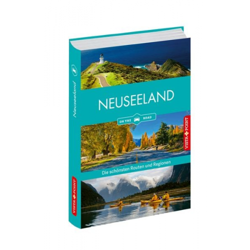 Bruni Gebauer Stefan Huy - Neuseeland - Die schönsten Reiseregionen und Routen