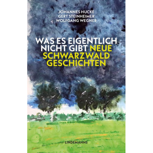 Johannes Hucke Gert Steinheimer Wolfgang Wegner - Was es eigentlich nicht gibt