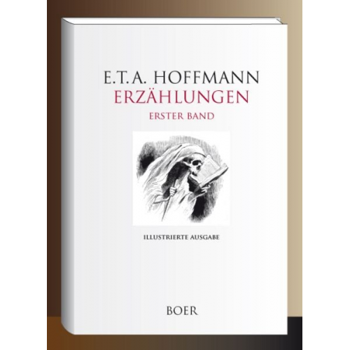 E.T.A. Hoffmann - Erzählungen, Band 1