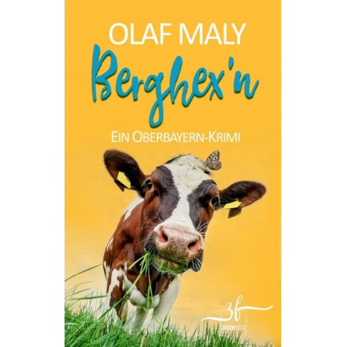 Olaf Maly - Berghex'n