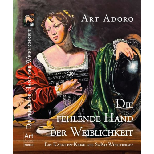 Art Adoro - Die fehlende Hand der Weiblichkeit