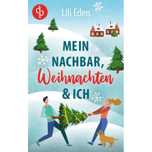 Lili Eden - Mein Nachbar, Weihnachten und ich