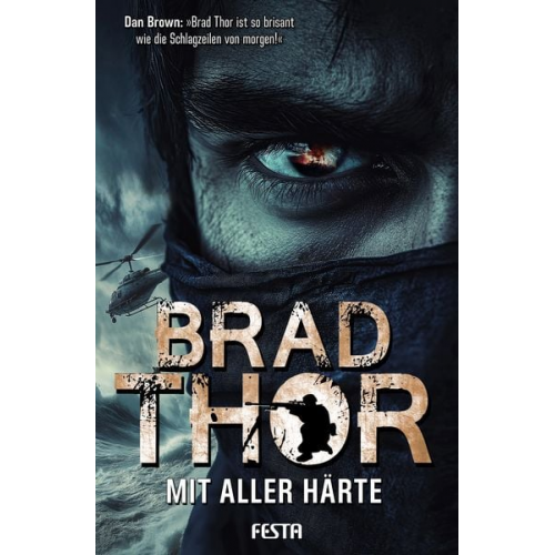 Brad Thor - Mit aller Härte