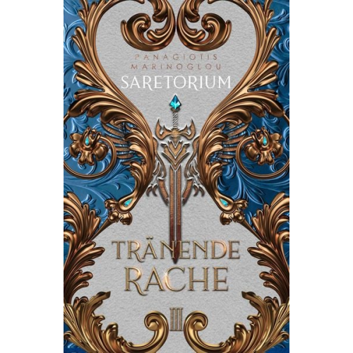 Panagiotis Marinoglou - SARETORIUM: Tränende Rache