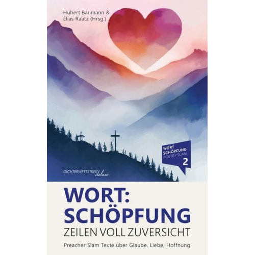 Elias Raatz Hubert Baumann Micha Kunze Lea Sophie Keller Emily Calvo Lorenzo - Wort:Schöpfung - Zeilen voll Zuversicht