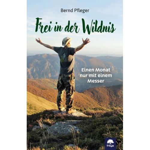 Bernd Pfleger - Frei in der Wildnis