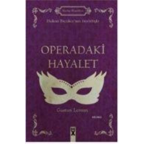 Gaston Leroux - Operadaki Hayalet