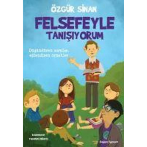 Özgür Sinan - Felsefeyle Tanisiyorum