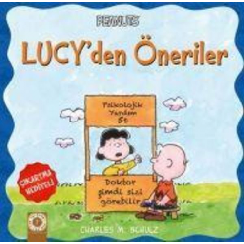 Charles M. Schulz - Lucyden Öneriler - Peanuts