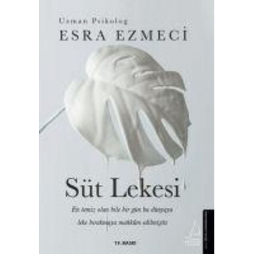 Esra Ezmeci - Süt Lekesi