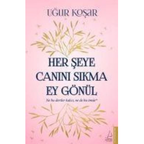 Ugur Kosar - Her Seye Canini Sikma Ey Gönül