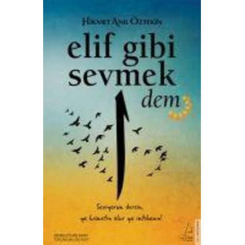 Hikmet Anil Öztekin - Elif Gibi Sevmek 2 - Dem