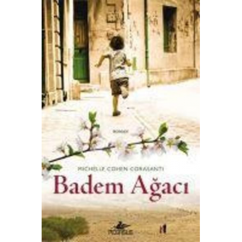 Michele Cohen Corasanti - Badem Agaci