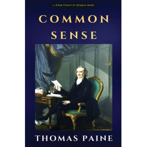 Thomas Paine - Common Sense