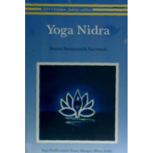 Swami Satyananda Saraswati - Yoga Nidra