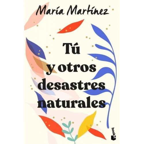 Maria Martinez - Tú y otros desastres naturales