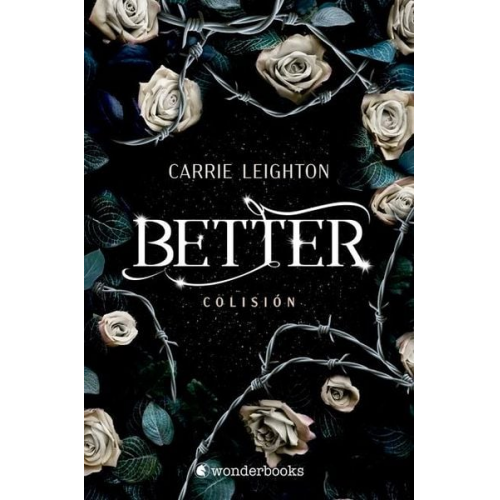 Carrie Leighton - Better 1. Colisión