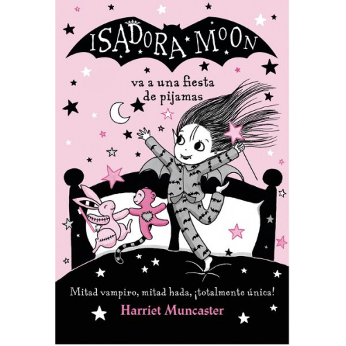 Harriet Muncaster - Isadora Moon Va A una Fiesta de Pijamas