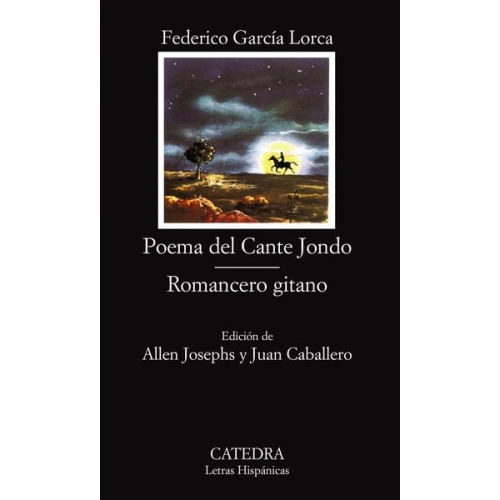 Federico García Lorca - Poema del Cante Jondo / Romancero gitano