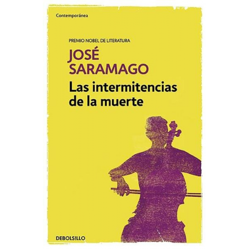 José Saramago - Las Intermitencias de la Muerte / Death with Interruptions