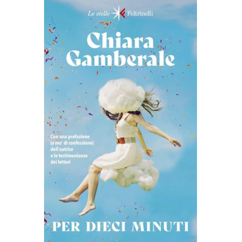 Chiara Gamberale - Per dieci minuti