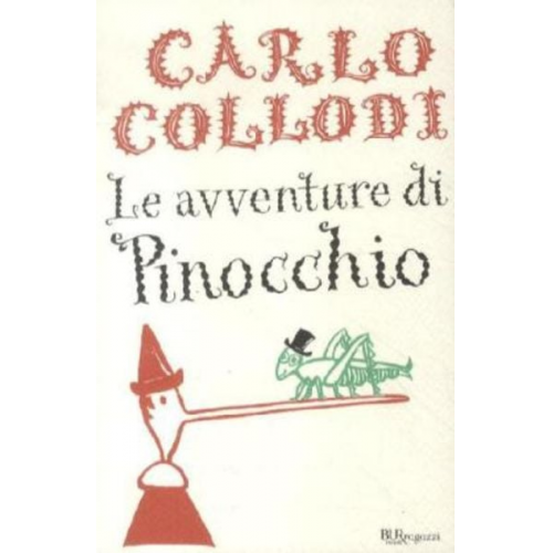 Carlo Collodi - Collodi, C: Avventure di Pinocchio. Ediz. integrale