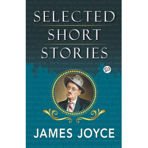 James Joyce - Selected Short Stories of James Joyce