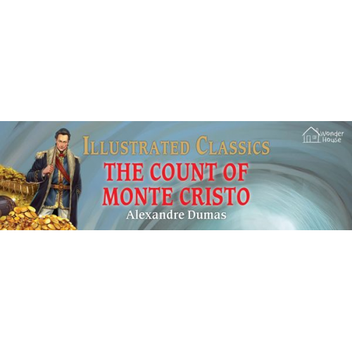 Alexandre Dumas - The Count of Monte Cristo